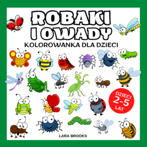 Robaki i owady